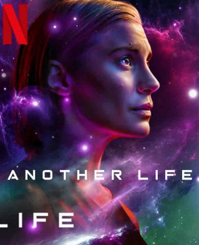 مسلسل Another Life الموسم الثانى ( 2021 ) كامل مترجم برابط واحد لينك مباشر