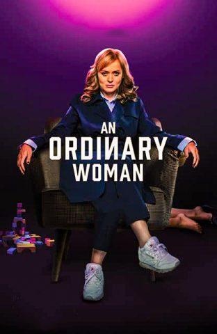 مسلسل An Ordinary Woman  الموسم الاول ( 2018 ) كامل مترجم برابط واحد لينك مباشر