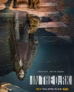 مسلسل In the Dark الموسم الثانى ( 2020 ) كامل مترجم برابط واحد لينك مباشر