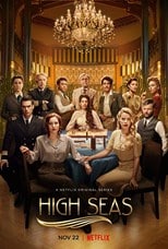 مسلسل High Seas (Alta Mar) الموسم الثالث ( 2021) كامل مترجم برابط واحد لينك مباشر