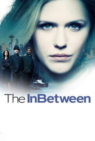 مسلسل The InBetween الموسم الاول ( 2019 ) كامل مترجم برابط واحد لينك مباشر