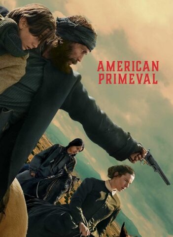 مسلسل American Primeval الموسم الاول ( 2025 ) كامل مترجم برابط واحد لينك مباشر